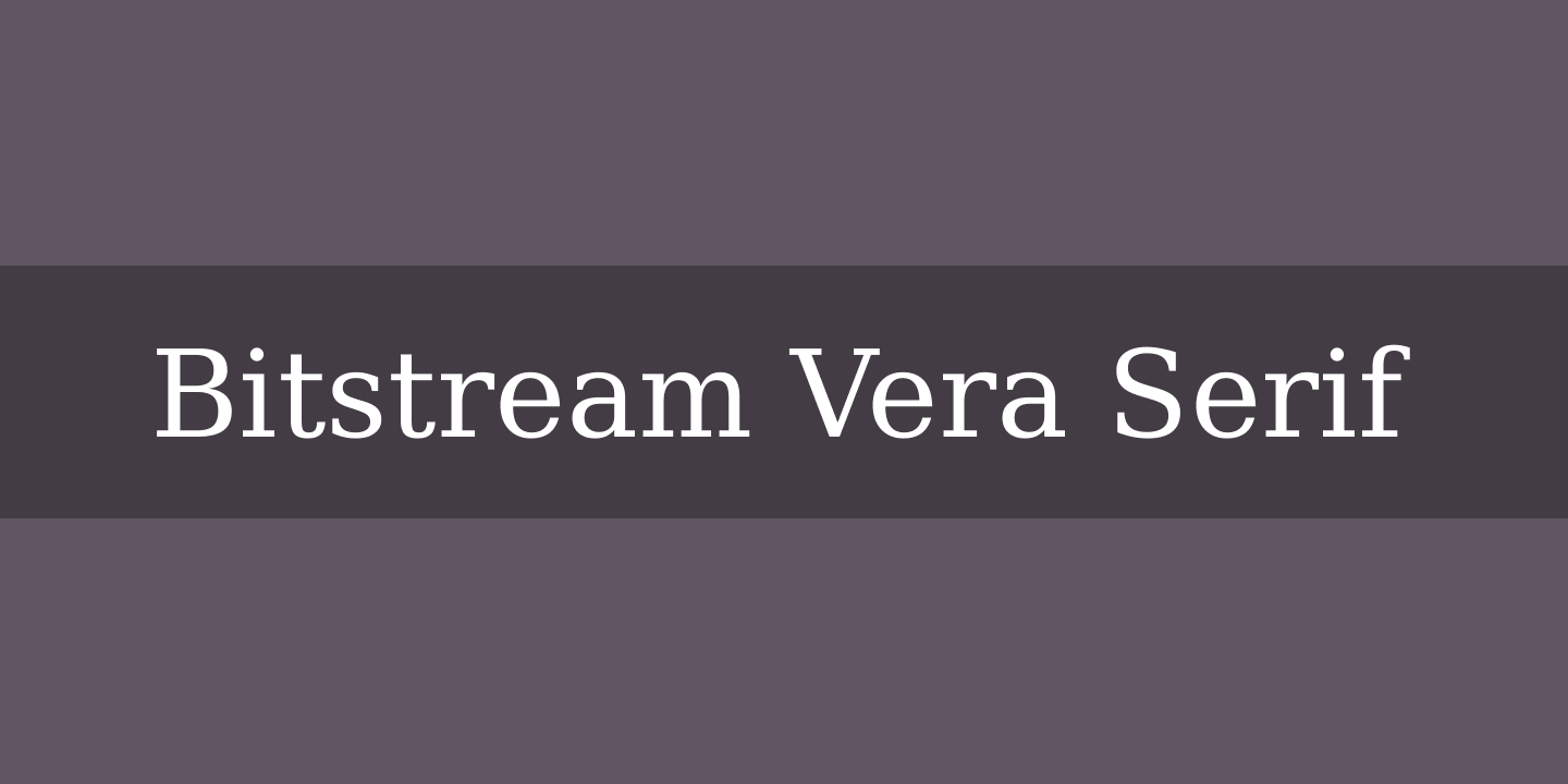 Шрифт Bitstream Vera Serif